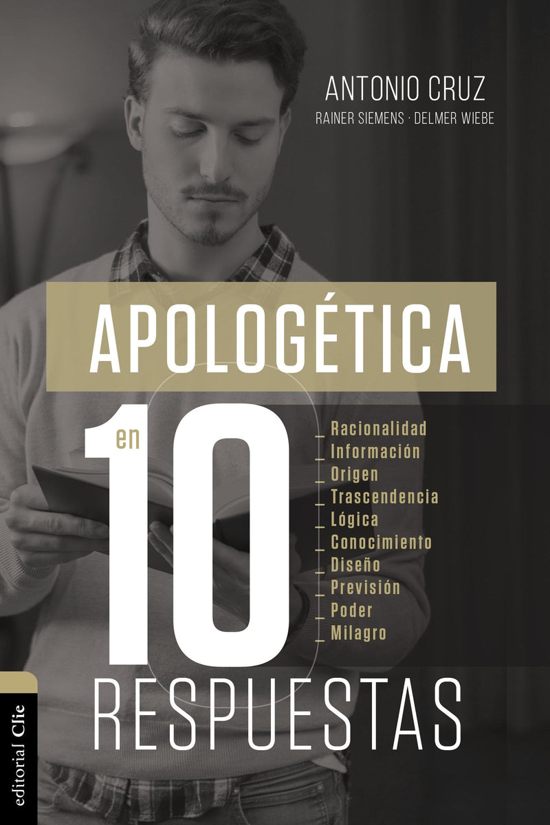 Span-Apologetics In Ten Answers (Apologetica En Diez Respuestas)